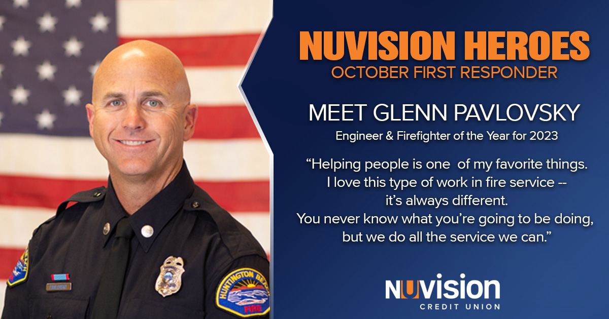 Nuvision Heroes October First Responder: Glenn Pavlovsky