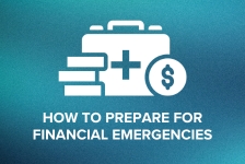 How to Prepare for Financial Emergencies